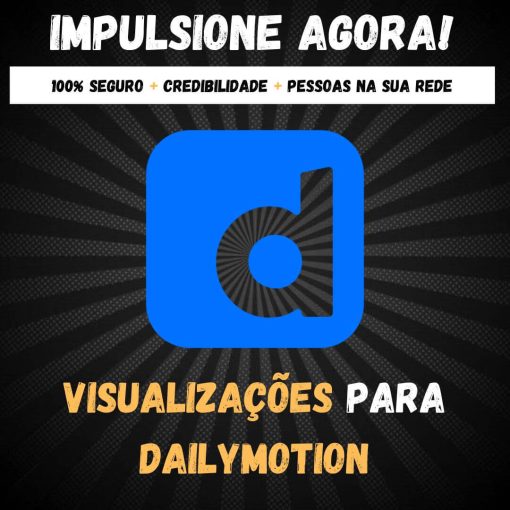 comprar visualizações Dailymotion