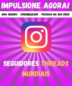 Comprar Seguidores Threads Mundiais Instagram